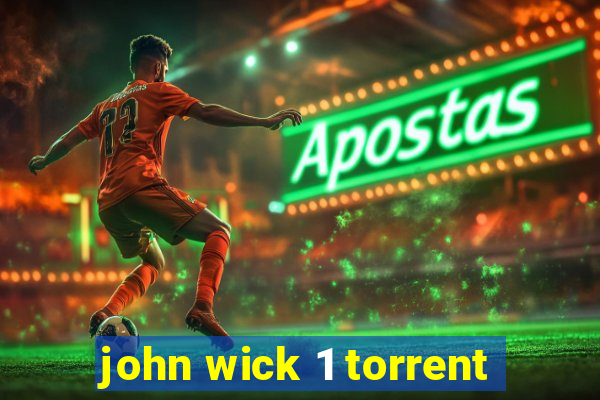 john wick 1 torrent